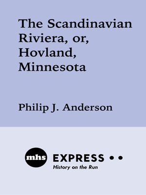 The Scandinavian Riviera, or Hovland, Minnesota - ebook
